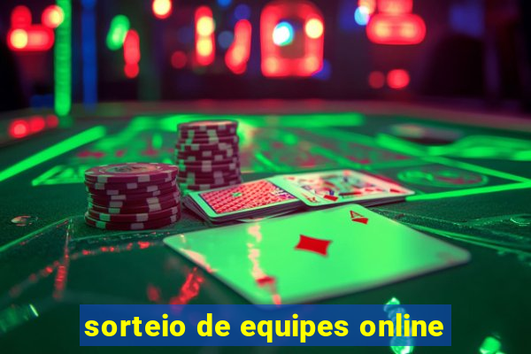 sorteio de equipes online